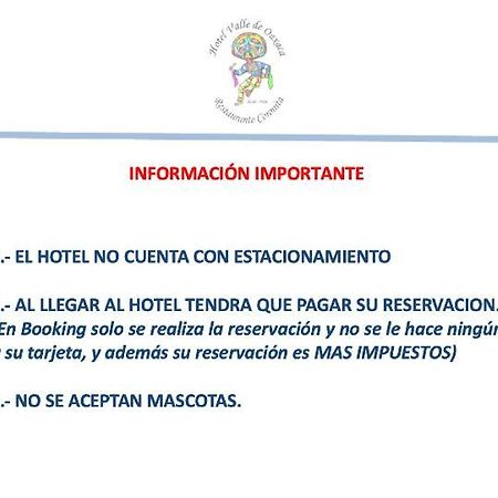 Hotel Valle De Oaxaca Bagian luar foto